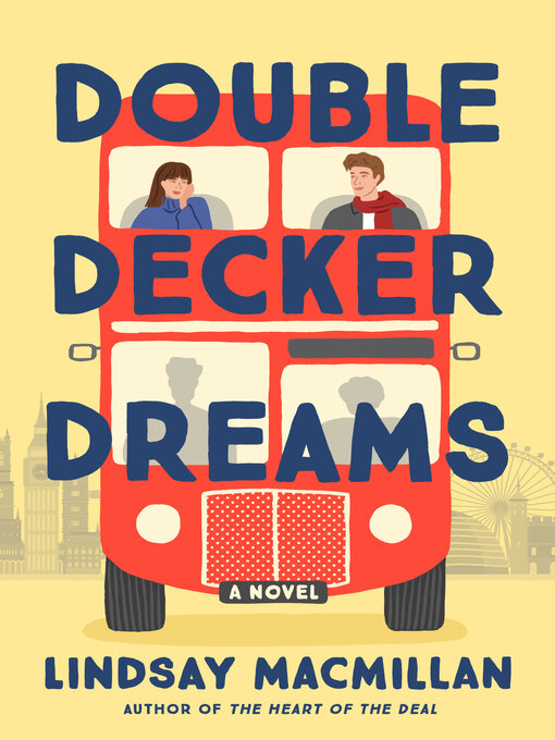 Title details for Double-Decker Dreams by Lindsay MacMillan - Wait list